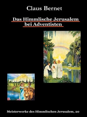 cover image of Das Himmlische Jerusalem bei Adventisten